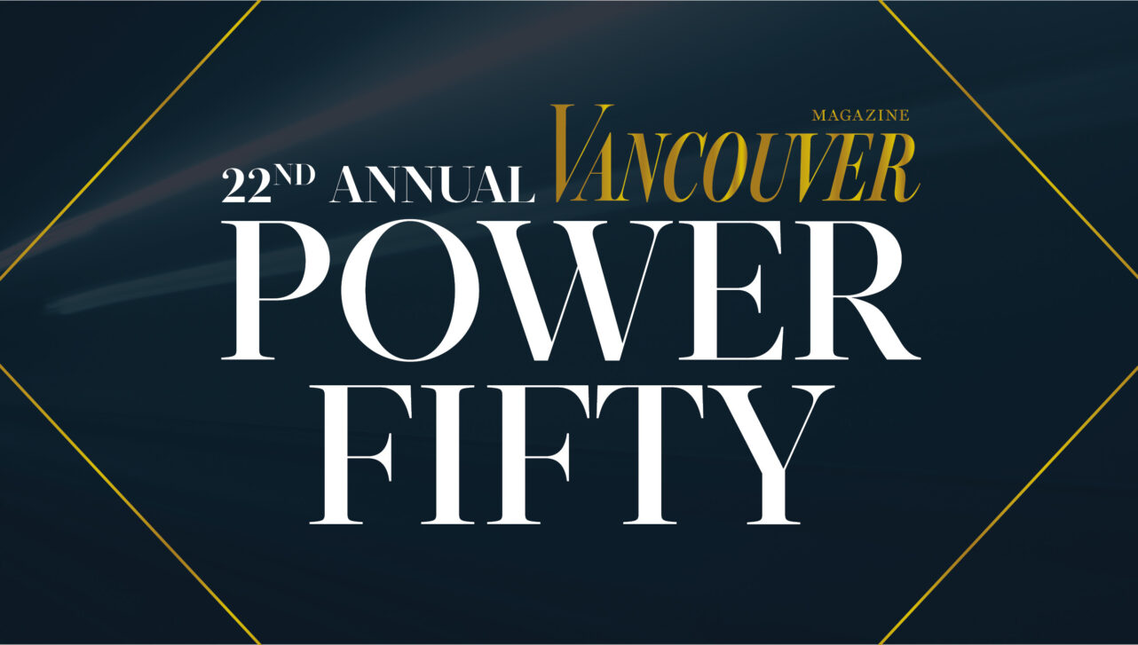 Black background with a white square outline. White and gold text read: 22nd annual Vancouver Power Fifty