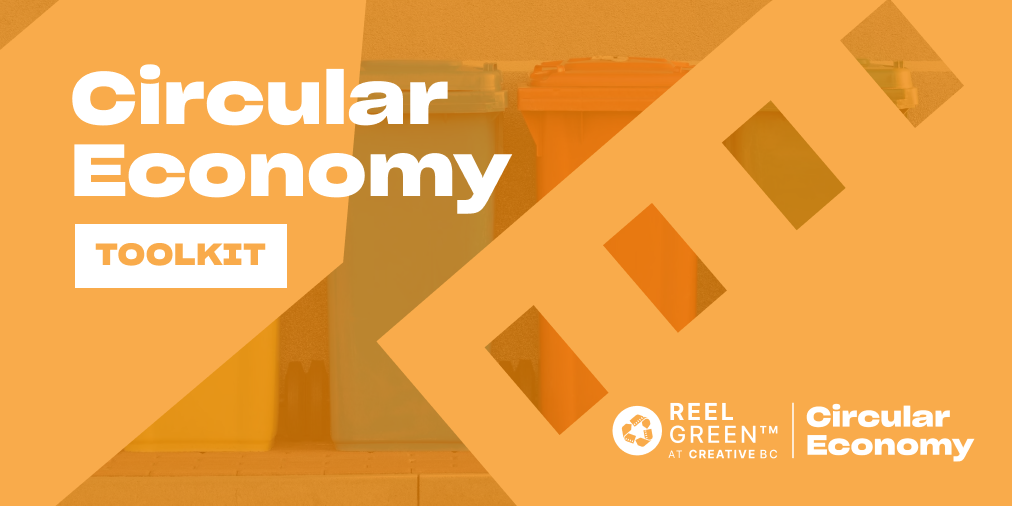 Reel Green™ Circular Economy Toolkit is Now Live!