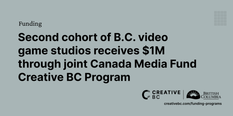 Creative BC Video Games Business Development 2526
