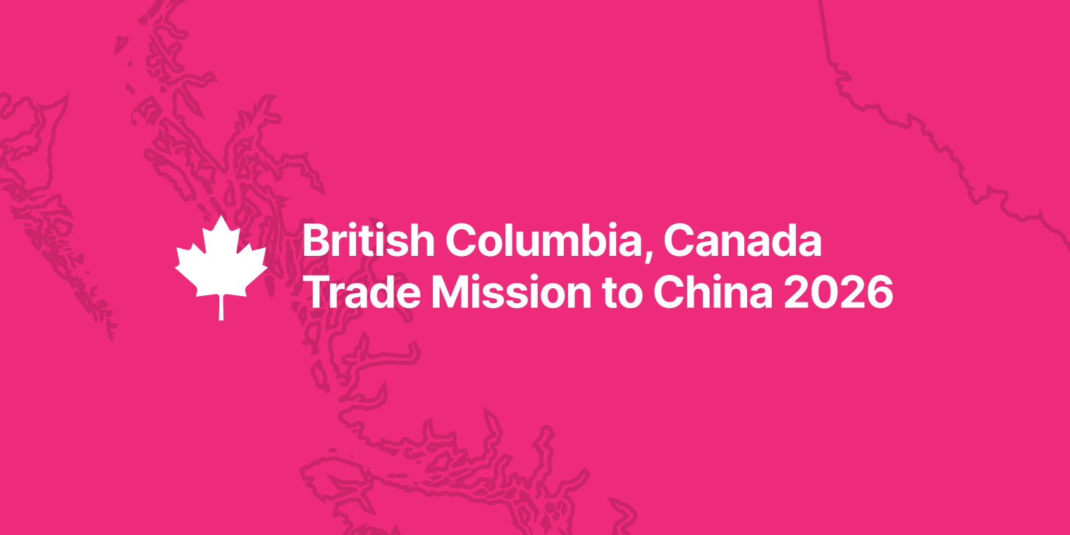 BC At Trade Mission To China 2026